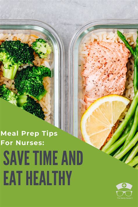 Meal Prep Tips For Nurses Save Time And Eat Healthy Healthy Eating