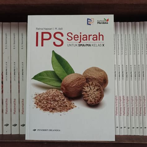 Jual Buku Ips Sejarah Untuk Sma Ma Kelas Kur Merdeka Erlangga