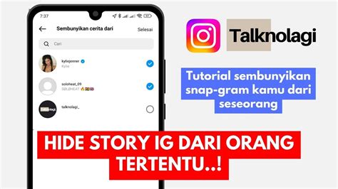 Cara Menyembunyikan Story Instagram Kamu Dari Seseorang Gak Sampe 5