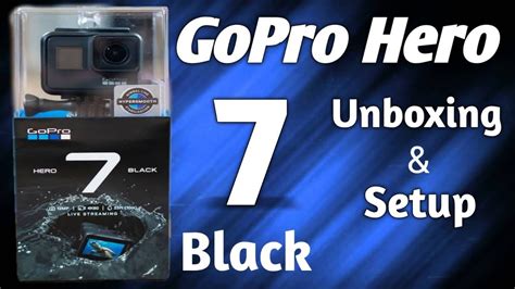 Gopro Hero7 Black Best Action Camera 2020 Detailed Review Unboxing Youtube