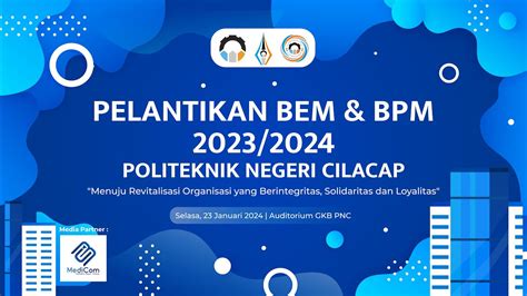 Pelantikan Bem Dan Bpm Tahun Politeknik Negeri Cilacap Youtube