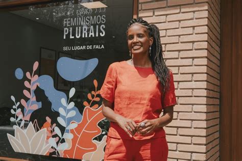 O Espa O Feminismos Plurais Dirigido Pela Fil Sofa Djmala Ribeiro