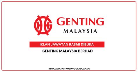 Permohonan Jawatan Kosong Genting Malaysia Berhad Portal Kerja Kosong