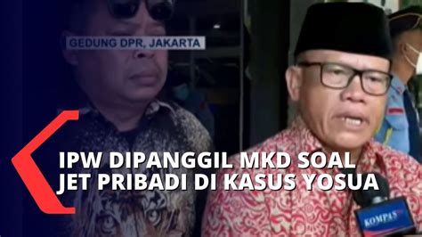 Soal Jet Pribadi 1 Anggota DPR Diadukan Ke MKD DPR IPW Dipanggil