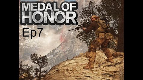 Medal Of Honor Play Back In Time Series Episode 7 Youtube