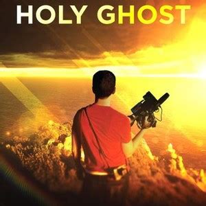 Holy Ghost - Rotten Tomatoes