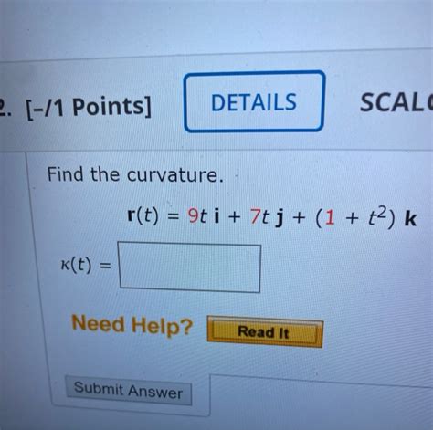 Solved Points Details Scalc Find The Curvature Chegg