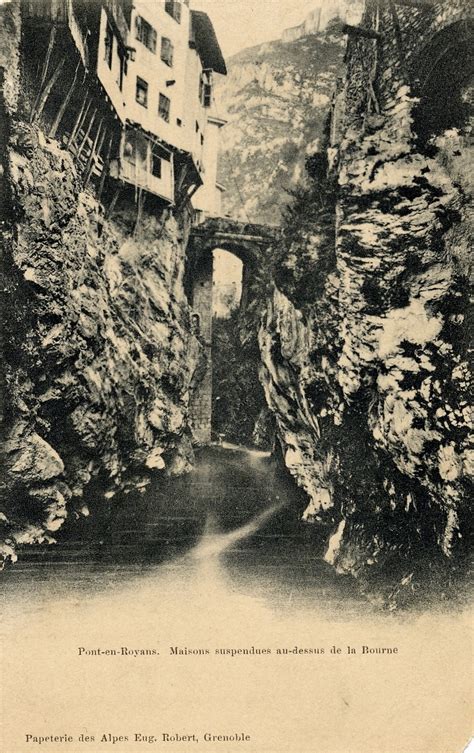 Pont En Royans Carte Postale Ancienne Et Vue D Hier Et Aujourd Hui