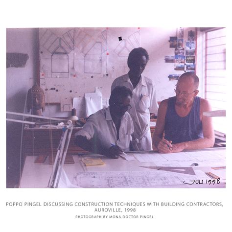 Architect Poppo Pingel From Auroville Ted His Architectural Works To