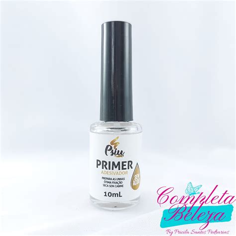 Primer Psiu Sem Ácido Adesivador Unhas Gel e Fibra Nail 10ml Completa