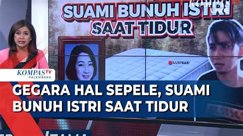 Miris Suami Habisi Istri Usai Istri Mengigau Saat Tidur Anak Yang