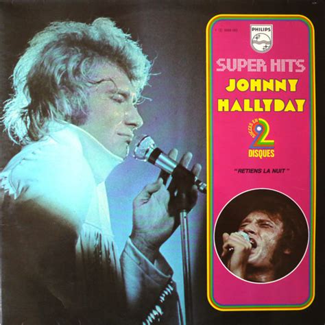 RETIENS LA NUIT 2 LP Réf 6680 262 Collections JOHNNY HALLYDAY