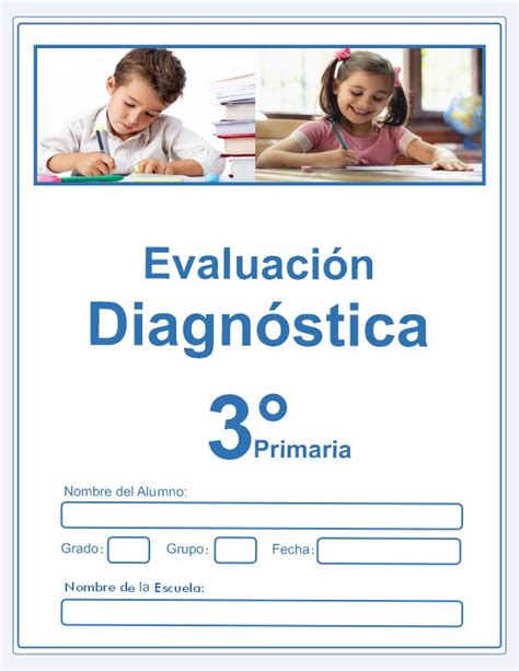 Examen Evaluación Diagnóstica Tercer Grado