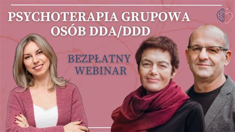 Psychoterapia grupowa dla Osób DDA DDD rozmowa z Anną Seweryńską i