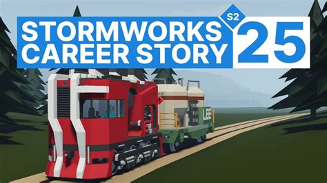 Stormworks A Career Story 2 Episode 25 YouTube