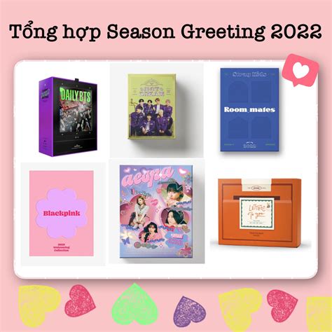 Season Greeting Kpop là gì Tìm hiểu ý nghĩa và vai trò trong ngành