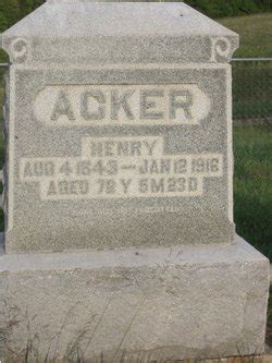 Henry Acker M Morial Find A Grave