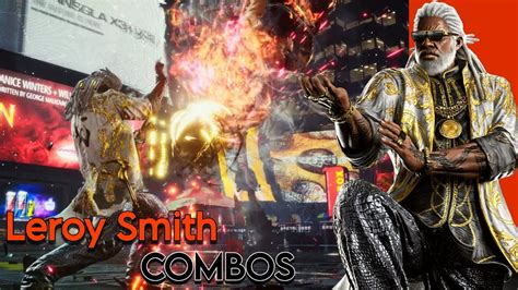 Leory Smith Staple Combo Guide Tekken Youtube