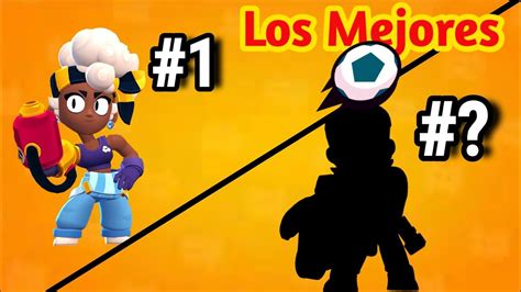 Los Mejores Brawlers Para Balon Brawl Brawl Star Youtube