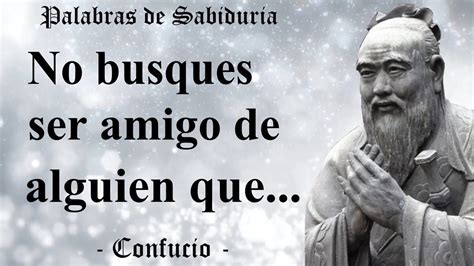 Frases C Lebres De Confucio Que Todav A Suenan Verdaderas Grandes