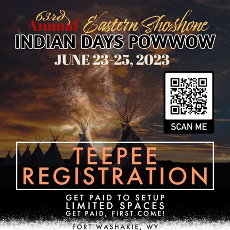 63rd Annual Eastern Shoshone Indian Day Powwow Registration Information Eastern Shoshone