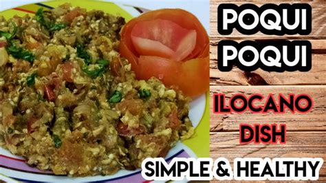 HOW TO COOK POQUI POQUI Ilocano Dish YouTube