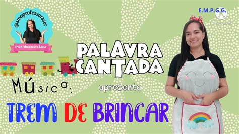 Musicalização Trem de Brincar Palavra Cantada YouTube