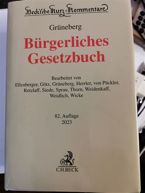 Grüneberg Bürgerliches Gesetzbuch 82 Auflage 2023 Examenskommentare de