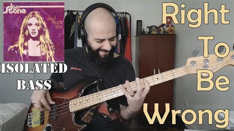 Right To Be Wrong Joss Stone SÓ BAIXO ISOLATED BASS COVER YouTube