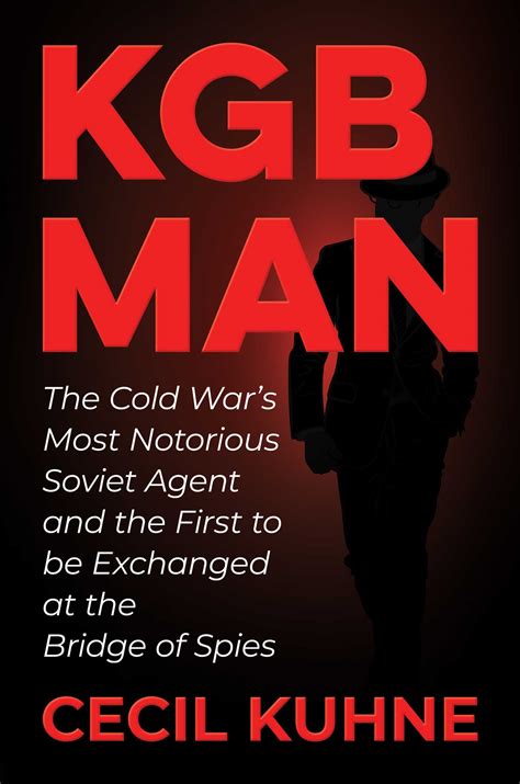 Kgb Man Book By Cecil Kuhne Official Publisher Page Simon