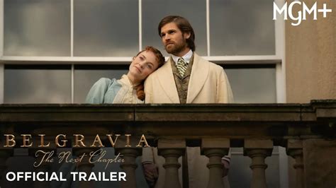 Belgravia: The Next Chapter Trailer and Key Art Debut