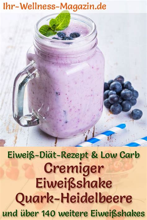 Eiweißshake mit Quark und Heidelbeeren Low Carb Eiweiß Diät Rezept