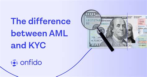 What Is The Difference Between Aml And Kyc Onfido