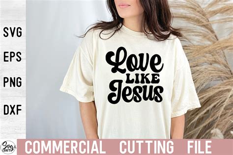 Love Like Jesus Svg Cut File Graphic By Svgcraft · Creative Fabrica