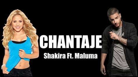 Shakira Ft Maluma CHANTAJE English Lyrics YouTube