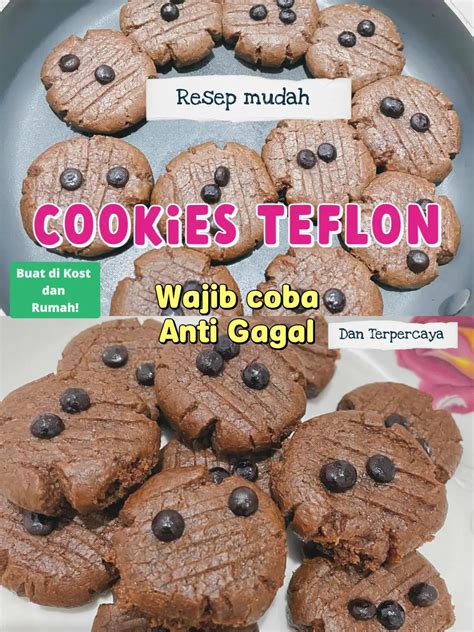 Resep Cookies Teflon Mudah Dibuat Di Kost Rumah Galeri Diposting