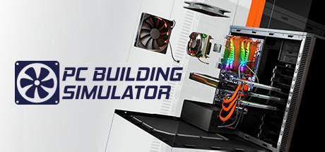 PC Building Simulator System Requirements | System Requirements