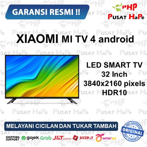 Jual Xiaomi Mi Tv Bezel Lless Android Tv New Resmi Pusat