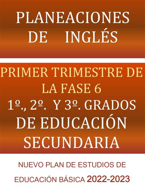 Planeaciones de Inglés Trimestrales 2021 2022 Nuevo Modelo