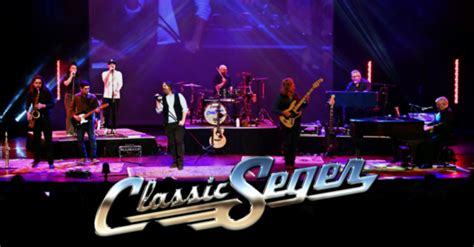 Classic Seger Bob Segers Greatest Hits Live Visit Baltimore