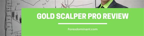 Gold Scalper Pro Review Forex Dominant