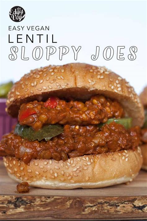 Vegan Lentil Sloppy Joes The Edgy Veg