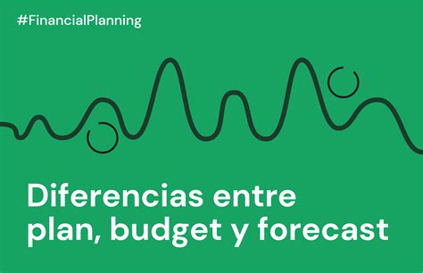 Diferencia Entre Plan Budget Y Forecast