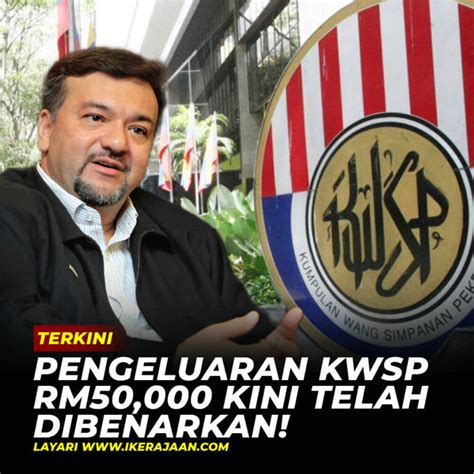 Pengeluaran Kwsp Rm Kini Dibenarkan Ceo Kwsp