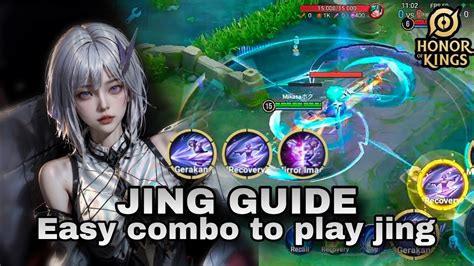 Jing Guide Easy Combo To Play Jing Settings Control Build Arcana