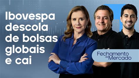 10 01 24 Ibovespa Descola De Bolsas Globais E Cai Fechamento