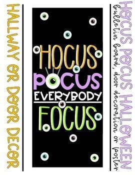 Hocus Pocus Everybody Focus Fall Bulletin Board Door Decoration Or Poster