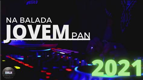 Na Balada Jovem Pan 2021 YouTube