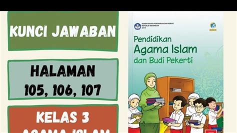 Soal Kunci Jawaban Buku Pai Kelas Sd Halaman Hal Hal Yang