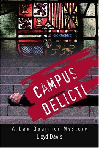 『campus Delicti A Dan Quarrier Mystery』｜感想・レビュー 読書メーター